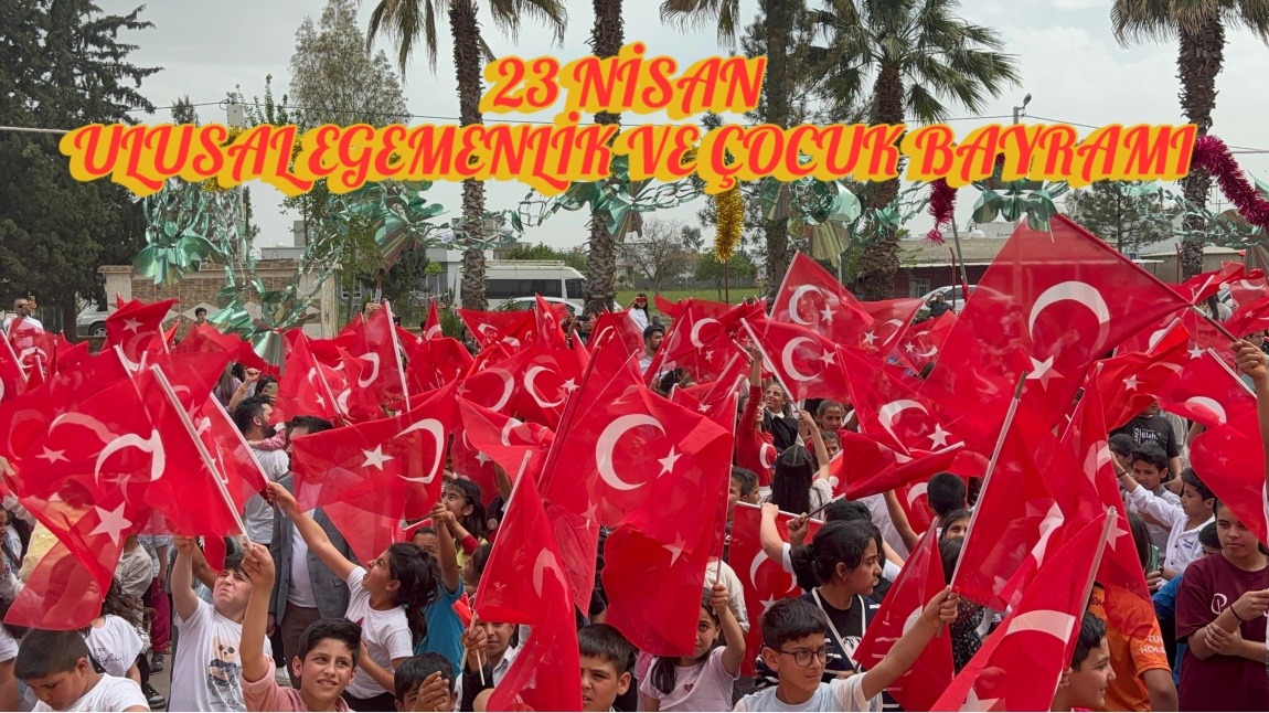 23 Nisan Ulusal Egemenlik ve Çocuk Bayramı Kutlandı.